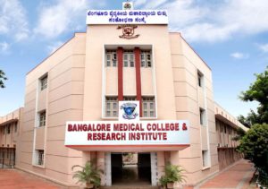 Bangalore Medical College and Research Institute (BMCRI)